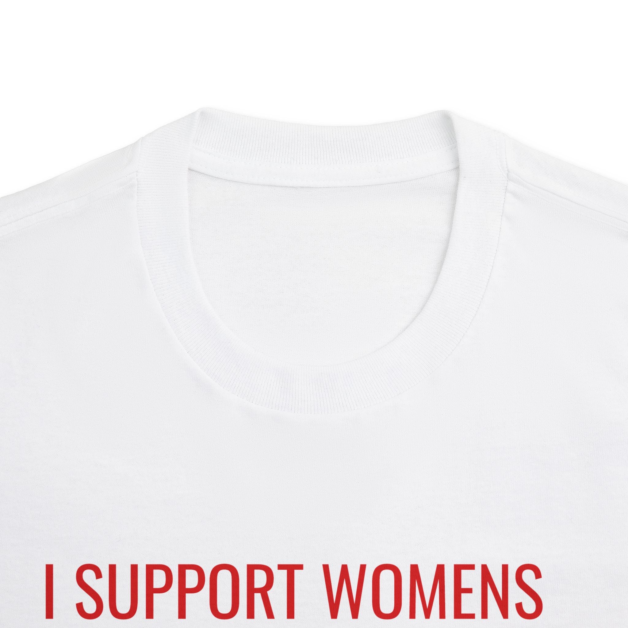Unisex Classic Tee: Support Women's Rights And Wrongs